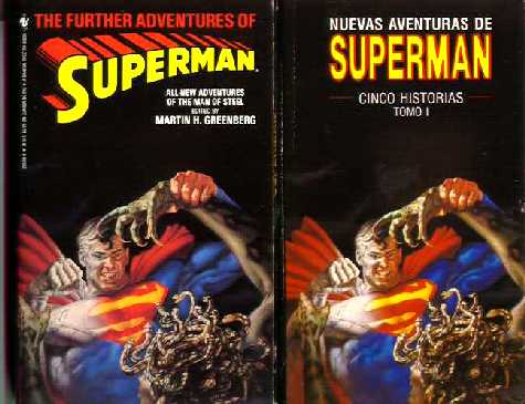 THE FURTHER ADVENTURES OF SUPERMAN