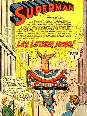Lex Luthor, Hero!